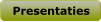 Presentaties