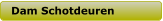 Dam Schotdeuren